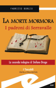 Fabrizio Borgio, dopo “La morte mormora” al lavoro sul terzo caso dell’ispettore Drago