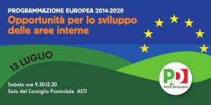 PROGRAMMAZIONE EUROPEA 2014-2020 : OPPORTUNITA' PER LO SVILUPPO DELLE AREE INTERNE - gazzetta d'asti