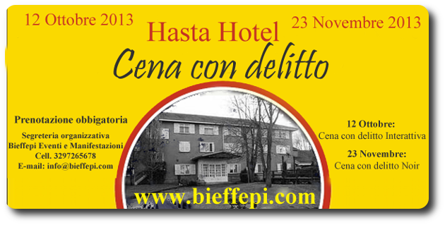 Invito a cena con delitto all’Hasta Hotel