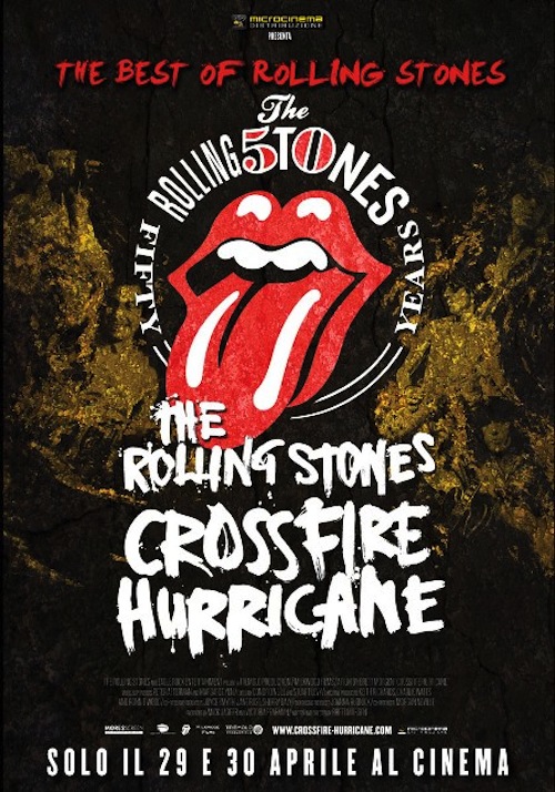 I Rolling Stones sbarcano ad Asti, il 29 e 30 aprile Crossfire Hurricane al cinema  