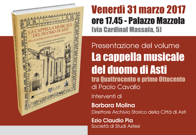 “La cappella musicale del Duomo di Asti tra Quattrocento e primo Ottocento”: il volume si presenta a Palazzo Mazzola