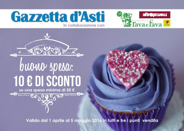 Gazzetta d’Asti regala un buono sconto nella Cooperativa Rava e Fava