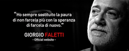 L’ultimo messaggio ai fan di Giorgio Faletti