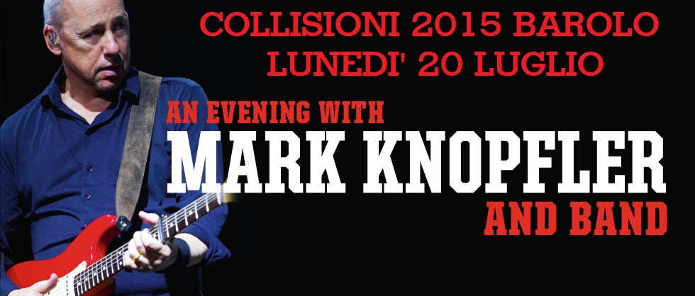 Aperte le prevendite per Mark Knopfler a Collisioni 2015