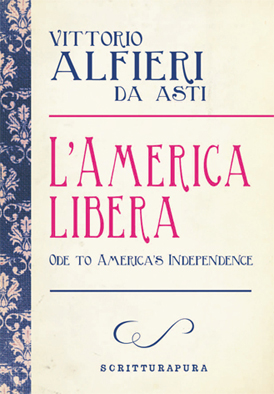 Vittorio Alfieri, l’astigiano americano di Scritturapura