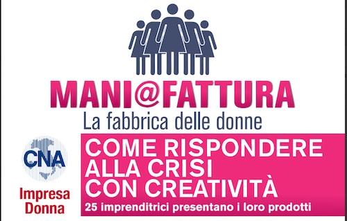 A Mani@fattura la creatività per rispondere alla crisi