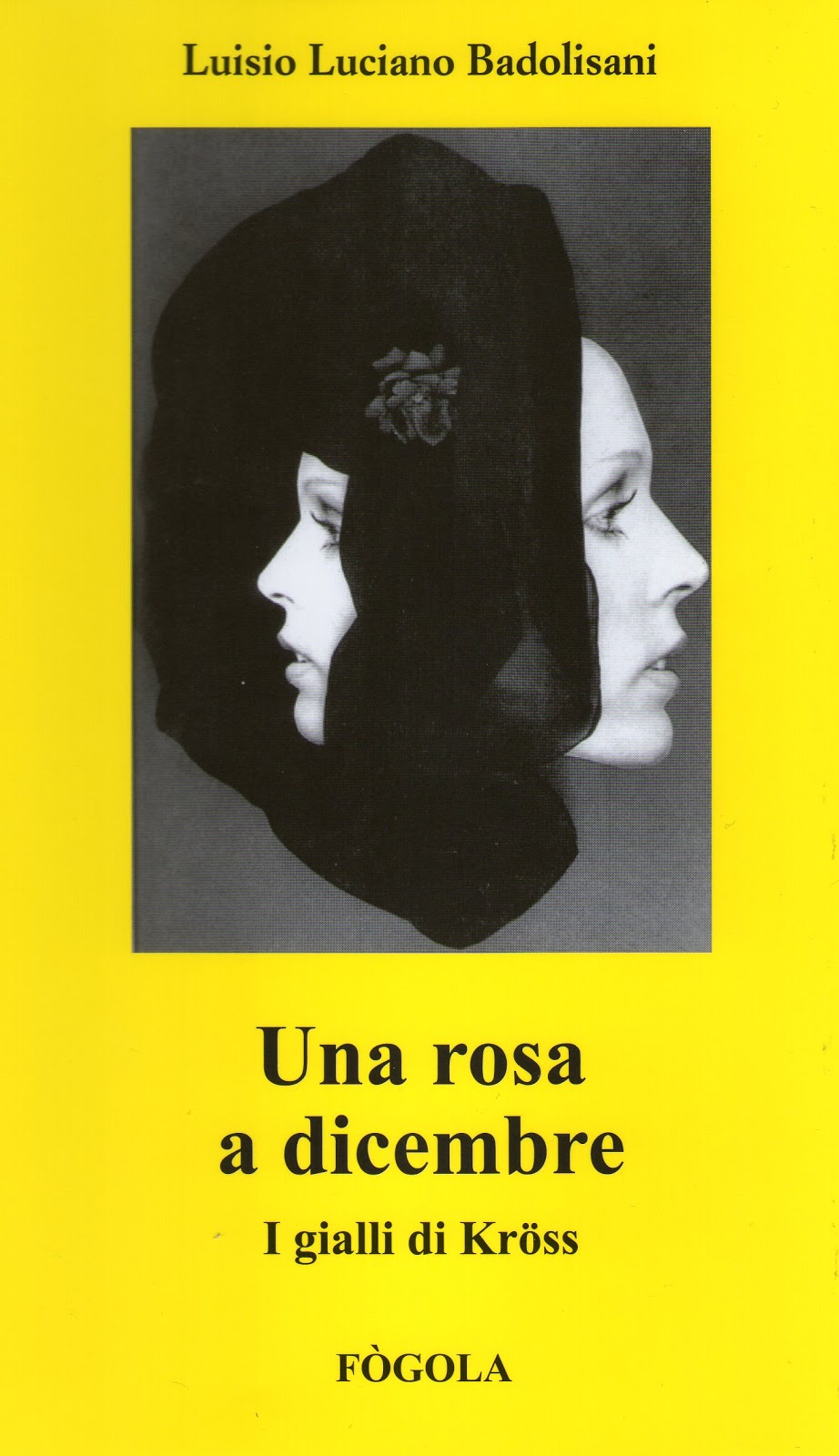 “Una rosa a dicembre” di Luisio Luciano Badolisani