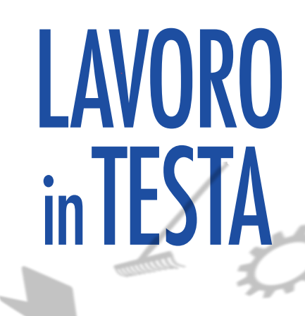 “Lavoro in Testa”, festival del lavoro a Villanova d’Asti