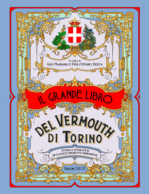 In Biblioteca si presenta il Grande libro del Vermouth di Torino