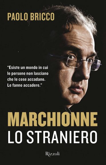 “Marchionne lo straniero” di Paolo Bricco si presenta ad Asti