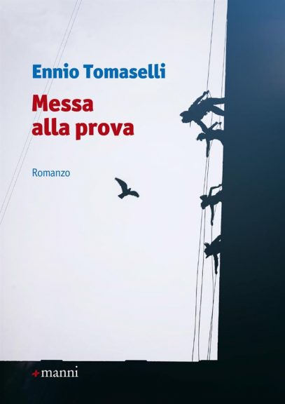 Asti, Ennio Tomaselli presenta il suo libro “Messi alla prova”