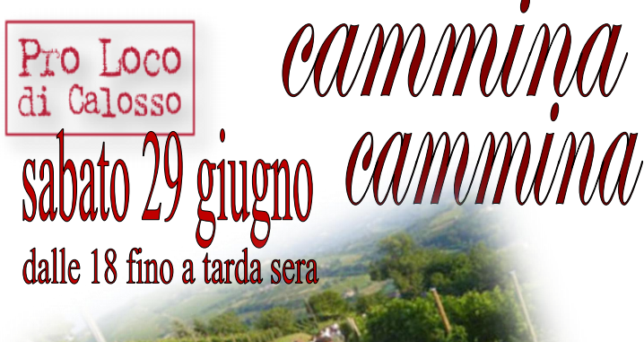 “Cammina Cammina” a Calosso