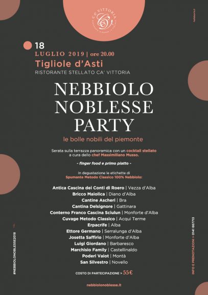 Nebbiolo Noblesse Party al Ca’ Vittoria di Tigliole d’Asti