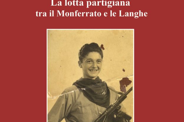 Un nuovo libro di Renosio racconta la lotta partigiana tra Monferrato e Langhe