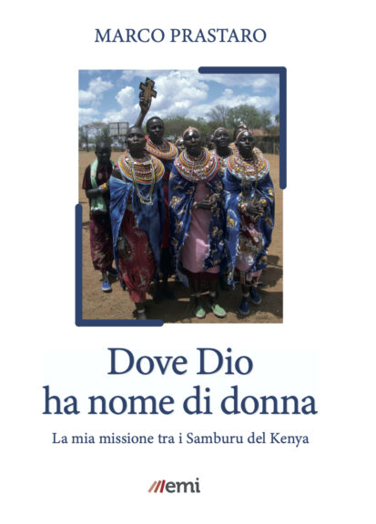 Dove Dio ha nome di donna: il libro del vescovo Marco