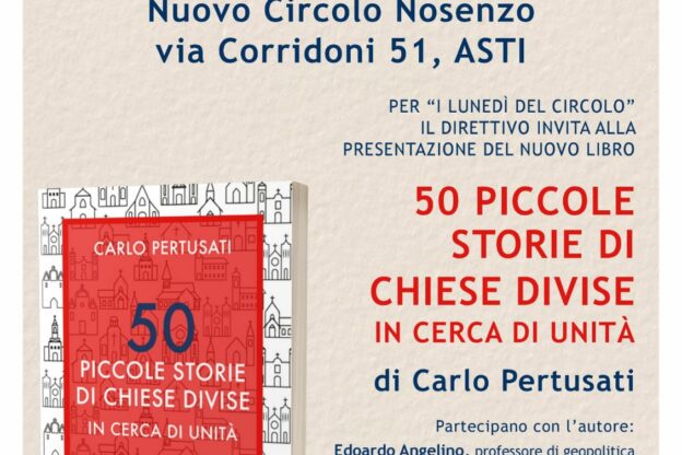 Al Nuovo Circolo Nosenzo si presenta “50 piccole storie di chiese divise in cerca di unità”