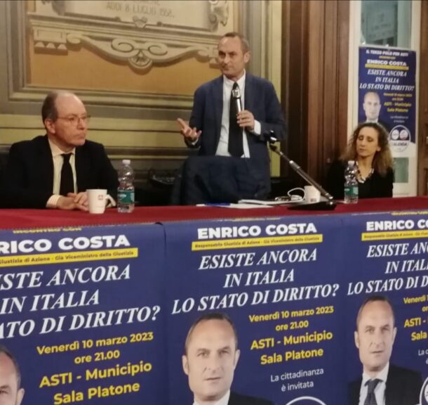Enrico Costa ad Asti: “Il punto cruciale del nostro ordinamento è il principio della presunzione di innocenza”