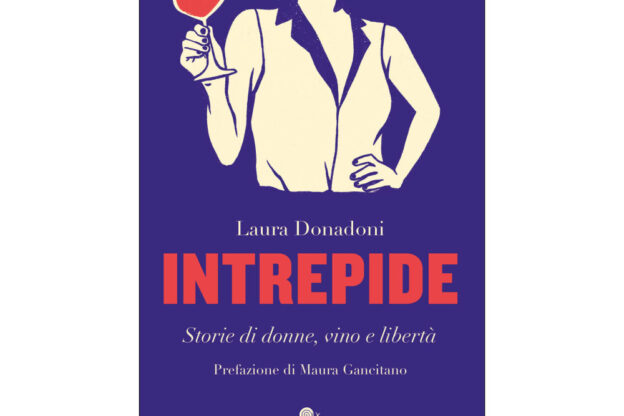 Intrepide di Laura Donadoni al Castello di Uviglie con Raffaella Bologna (“Braida”)