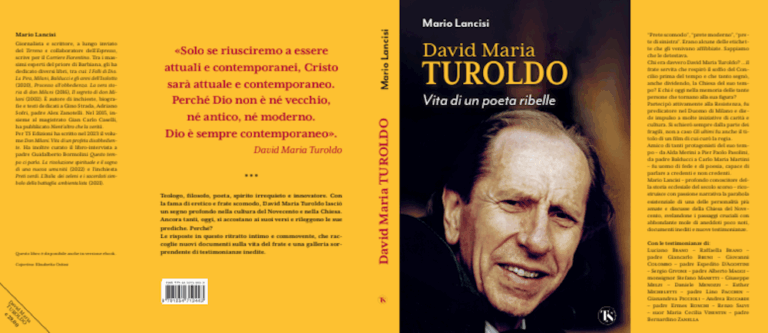 David Maria Turoldo, poeta ribelle nell’ultimo libro di Mario Lancisi