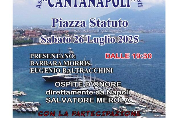 Torna il “Cantanapoli”, appuntamento sabato 27 luglio in piazza Statuto