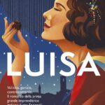 Premio Asti d’Appello 2025, il sesto libro selezionato è “Luisa” di Paola Jacobbi