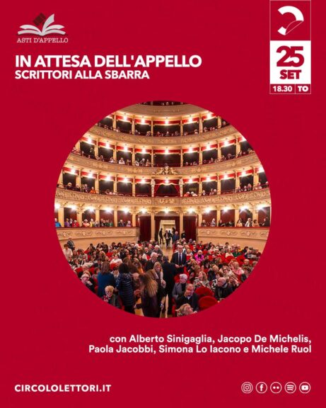 Giovedì 25 settembre il Premio Asti d’Appello sbarca al Circolo dei Lettori di Torino con l’incontro “In attesa dell’Appello. Scrittori alla sbarra”