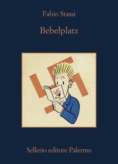 Ottavo libro finalista al Premio Asti d’Appello: e “Bebelplatz. La notte dei libri bruciati” di Fabio Stassi
